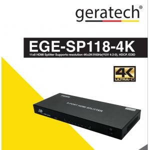 GERATECH 1X8 HDMI SPLITTER EGE-SP118-4K  DTS (1 GİRİŞ - 8 ÇIKIŞ)